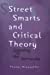 Imagen del vendedor de Street Smarts and Critical Theory: Listening to the Vernacular (Wisconsin Project on American Writers) [Soft Cover ] a la venta por booksXpress