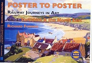 Seller image for Railway Journeys in Art: Vol. 2 Yorkshire and North East England (Poster to Poster) by Furness, Richard [Hardcover ] for sale by booksXpress