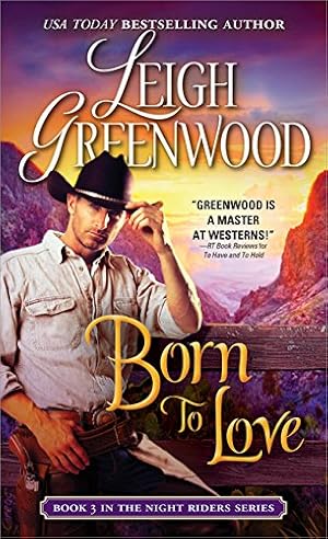 Seller image for Born to Love (Night Riders) by Greenwood, Leigh [Mass Market Paperback ] for sale by booksXpress