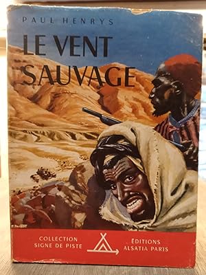 Le vent sauvage