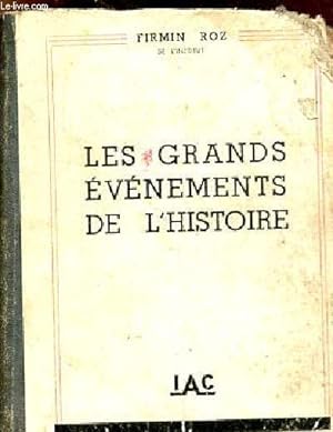 Bild des Verkufers fr Les plus grands vnements de l'histoire. zum Verkauf von Le-Livre