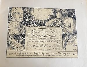 Seller image for Die juristische Fakultt der Universitt Berlin von ihrer Grndung bis zur Gegenwart in Wort und Bild, in Urkunden und Briefen Mit 450 handschriftlichen Widmungen. for sale by Treptower Buecherkabinett Inh. Schultz Volha