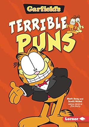 Image du vendeur pour Garfield's  ® Terrible Puns (Garfield's  ® Belly Laughs) [No Binding ] mis en vente par booksXpress