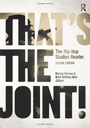 Imagen del vendedor de That's the Joint!: The Hip-Hop Studies Reader [Paperback ] a la venta por booksXpress