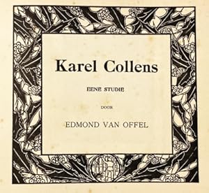 Karel Collens. Eene studie. 6e Jaarboek van de Scalden.