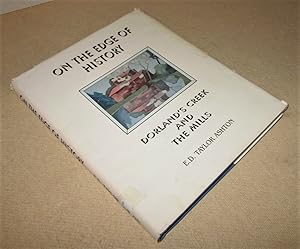 Seller image for On the Edge of History; Dorland's Creek and the Mills for sale by Homeward Bound Books