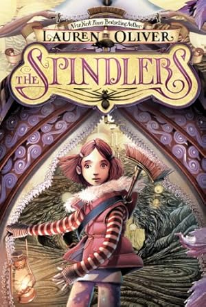 Seller image for The Spindlers by Oliver, Lauren [Paperback ] for sale by booksXpress