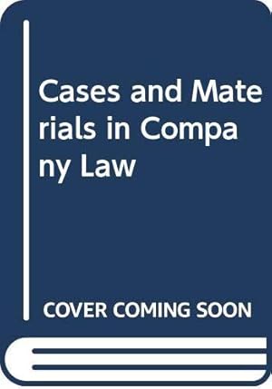 Imagen del vendedor de Cases and Materials in Company Law a la venta por WeBuyBooks