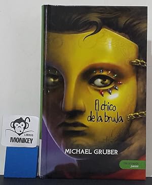 Imagen del vendedor de El chico de la bruja a la venta por MONKEY LIBROS