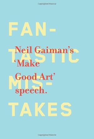 Seller image for Make Good Art by Gaiman, Neil [Hardcover ] for sale by booksXpress