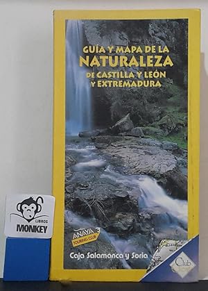 Imagen del vendedor de Gua y mapa de la naturaleza de Castilla y Len y Extremadura a la venta por MONKEY LIBROS