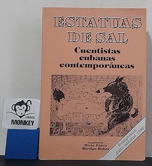 Seller image for Estatuas de sal. Cuentistas cubanas contemporneas. Panorama crtico (1959-1995) for sale by MONKEY LIBROS