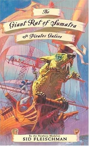 Seller image for The Giant Rat of Sumatra: or Pirates Galore by Fleischman, Sid [Paperback ] for sale by booksXpress