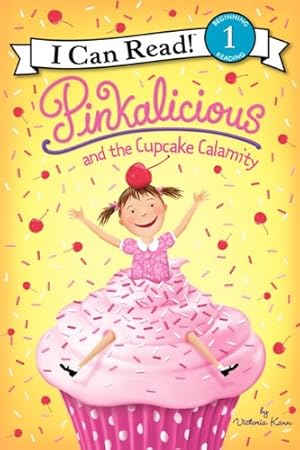 Seller image for Pinkalicious and the Cupcake Calamity (I Can Read Level 1) by Kann, Victoria [Hardcover ] for sale by booksXpress