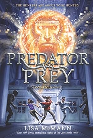 Seller image for Going Wild #2: Predator vs. Prey by McMann, Lisa [Paperback ] for sale by booksXpress