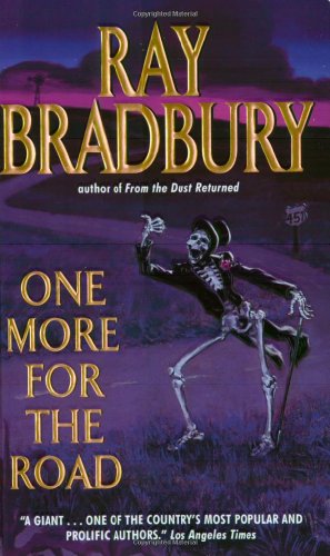 Seller image for One More for the Road by Bradbury, Ray [Mass Market Paperback ] for sale by booksXpress