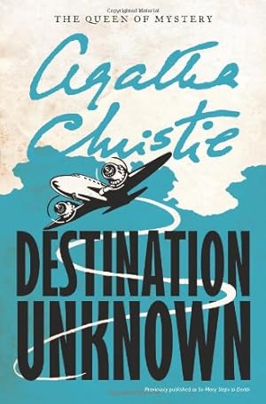 Imagen del vendedor de Destination Unknown (Agatha Christie Mysteries Collection (Paperback)) by Christie, Agatha [Paperback ] a la venta por booksXpress