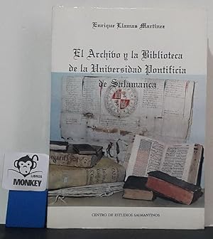 Imagen del vendedor de El Archivo y la Biblioteca de la Universidad Pontificia de Salamanca a la venta por MONKEY LIBROS