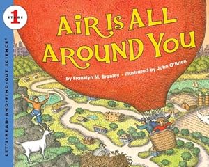 Imagen del vendedor de Air Is All Around You (Let's-Read-and-Find-Out Science 1) by Branley, Dr. Franklyn M. [Paperback ] a la venta por booksXpress