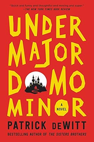 Seller image for Undermajordomo Minor: A Novel by deWitt, Patrick [Paperback ] for sale by booksXpress