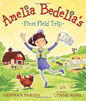 Immagine del venditore per Amelia Bedelia's First Field Trip by Parish, Herman [Paperback ] venduto da booksXpress