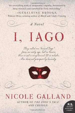 Seller image for I, Iago: A Novel by Galland, Nicole [Paperback ] for sale by booksXpress