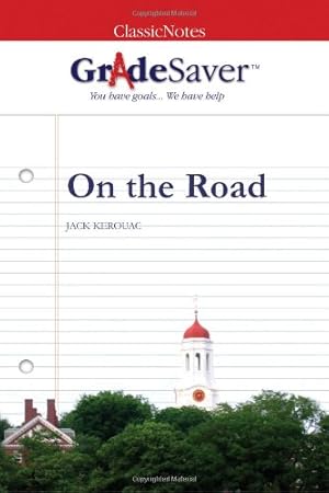 Imagen del vendedor de GradeSaver (tm) ClassicNotes On the Road: Study Guide a la venta por WeBuyBooks