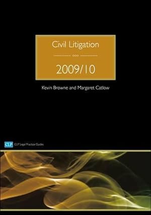 Bild des Verkufers fr Civil Litigation 2009/2010 (CLP Legal Practice Guides) zum Verkauf von WeBuyBooks