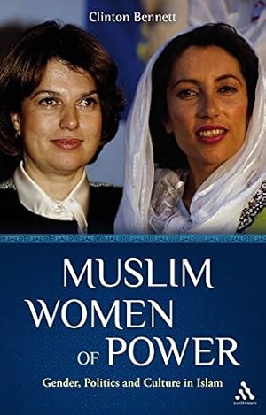 Bild des Verkufers fr Muslim Women of Power: Gender, Politics and Culture in Islam zum Verkauf von WeBuyBooks