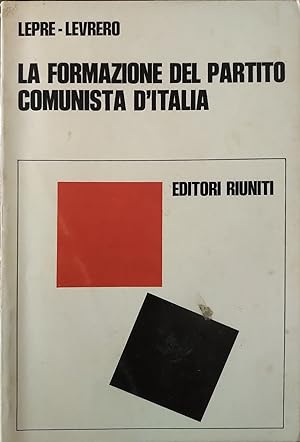 La formazione del partito comunista d'italia