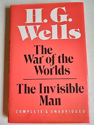 The War of the Worlds, The Invisible Man (Complete and Unabridged)