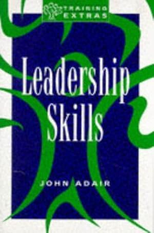 Seller image for Leadership Skills (Training Extras S.) for sale by WeBuyBooks