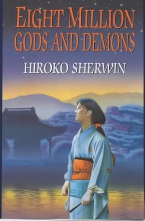 Seller image for Eight Million Gods and Demons for sale by WeBuyBooks