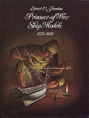 Image du vendeur pour Prisoner of War Ship Models, 1775-1825 mis en vente par WeBuyBooks