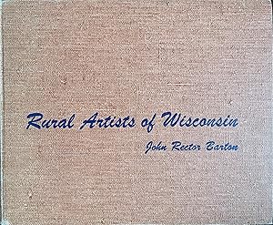 Seller image for Rural Artists of Wisconsin for sale by Object Relations, IOBA