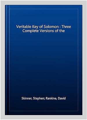 Immagine del venditore per Veritable Key of Solomon : Three Complete Versions of the venduto da GreatBookPricesUK