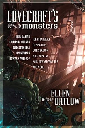 Imagen del vendedor de Lovecraft's Monsters by Gaiman, Neil, Lansdale, Joe R., Kiernan, Caitlín R, Bear, Elizabeth [Paperback ] a la venta por booksXpress