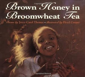 Bild des Verkufers fr Brown Honey in Broomwheat Tea by Thomas, Joyce Carol [Paperback ] zum Verkauf von booksXpress