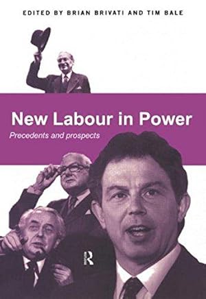 Imagen del vendedor de New Labour in Power: Precedents and Prospects a la venta por WeBuyBooks