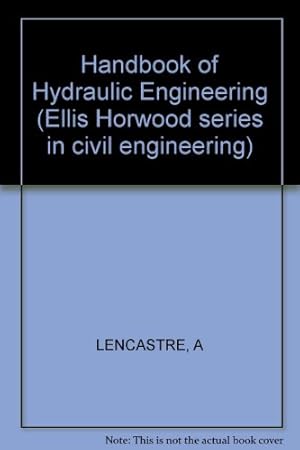 Seller image for Handbook of Hydraulic Engineering for sale by WeBuyBooks