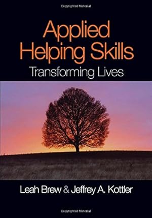 Seller image for Applied Helping Skills: Transforming Lives for sale by WeBuyBooks
