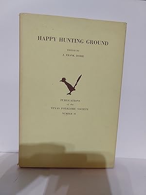 Seller image for Happy Hunting Ground for sale by Fleur Fine Books