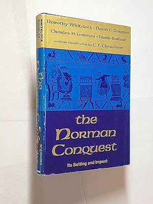 Seller image for The Norman Conquest : Its Setting and Impact for sale by Gus's Books