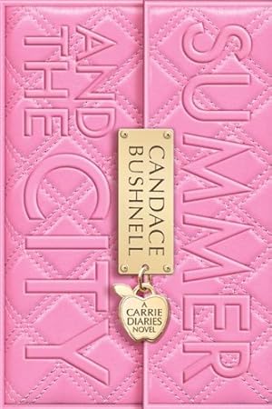 Immagine del venditore per Summer and the City (Carrie Diaries) by Bushnell, Candace [Paperback ] venduto da booksXpress