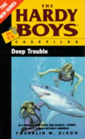 Imagen del vendedor de Deep Trouble (Hardy Boys Casefiles) (Paperback): No. 54 a la venta por WeBuyBooks