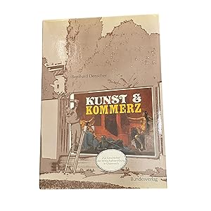 KUNST & KOMMERZ. ZUR GESCHICHTE DER WIRTSCHAFTSWERBUNG IN ÖSTERREICH.