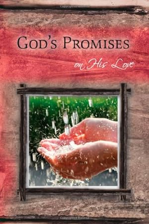 Bild des Verkufers fr God's Promises on His Love zum Verkauf von WeBuyBooks