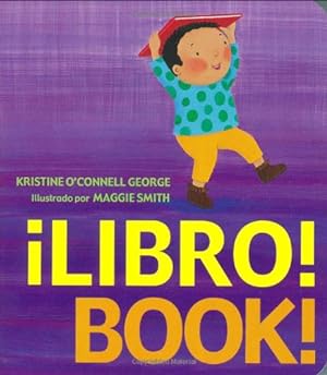 Immagine del venditore per Libro! / Book! by George, Kristine O'Connell [Board book ] venduto da booksXpress