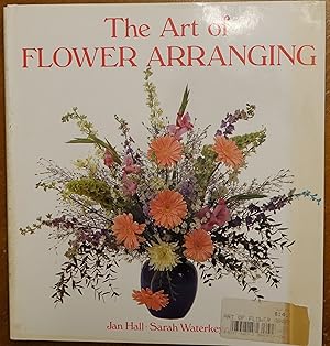 Imagen del vendedor de The Art of Flower Arranging a la venta por Faith In Print