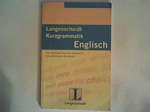 Seller image for Langenscheidts Kurzgrammatik, Englisch for sale by ANTIQUARIAT FRDEBUCH Inh.Michael Simon